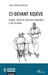 Ci-devant Kojève: Essais, notes et analyses bavardées à son propos by Jean-Philippe Biehler