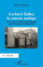 Gerhard Heller, le censeur ambigu: Essai sur la vie littéraire française sous l'Occupation (1940-1944) by Roland Krebs