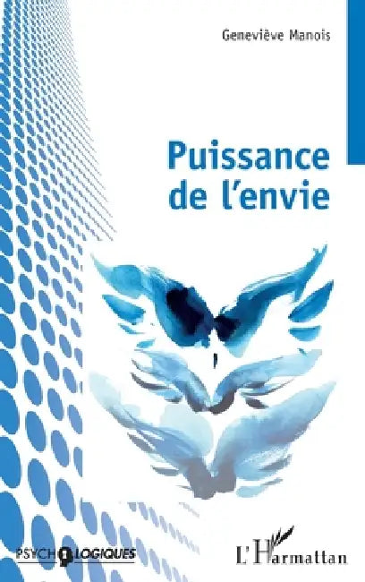 Puissance de l'envie by Geneviève Manois