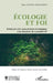 Ecologie et foi: Itinéraire de conversion écologique à la lumière de Laudato Si' by Sixte Kiyoyo Mwanabi's, Francisco Xavier Sánchez Hernández
