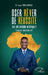 Oser rêver de réussite: Tout est possible en Afrique ! by G. Ivan Mboumba, Thiaba Camara Sy
