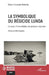 La symbolique du régicide lunda: Un essai d'interprétation de quelques régicides by Robert Kuzwela Mulanda, Mike Singleton