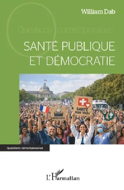 Santé publique et démocratie by William Dab