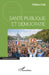 Santé publique et démocratie by William Dab