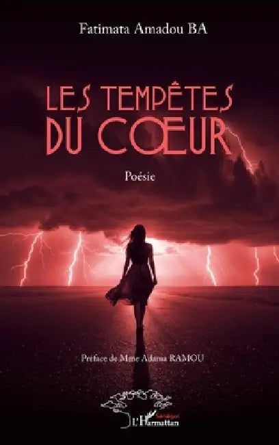 Les tempêtes du coeur by Fatimata Amadou Ba, Adama Ramou