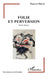Folie et perversion: Étude clinique by Maurice Hurni