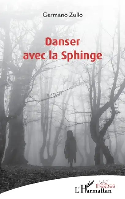 Danser avec la Sphinge by Germano Zullo