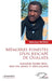 Mémoires funestes d'un rescapé de Oualata: Amadou Sadio Sow: Une vie, mille et une leçons by Abdoulaye Ndongo