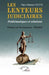 Les lenteurs judiciaires: Problématiques et solutions by Papa Alassane Gueye, Souleymane Teliko