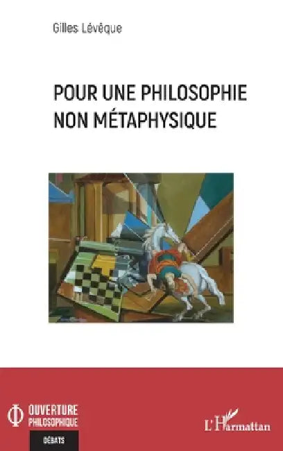 Pour une philosophie métaphysique by Gilles Lévêque