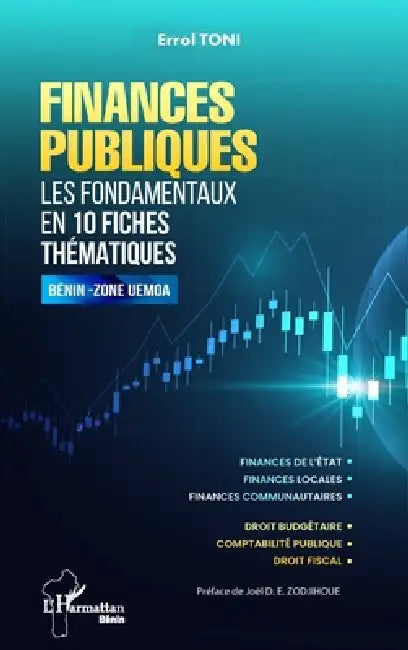 Finances publiques: Les fondamentaux en 10 fiches thématiques - Bénin - Zone UEMOA by Errol Toni, Joël D. E. Zodjihoue