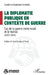 La diplomatie publique en contexte de guerre: Cas de la guerre entre Israël et le Hamas (2023-2024) by Sandrine Ouatedem Sonfack, Jean-Emmanuel Pondi