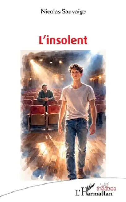 L'insolent by Nicolas Sauvaige