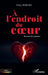 À l'endroit du coeur: Recueil de poèmes by Prisley Mokoko