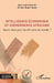 Intelligence économique et coémergence africaine: Quels rôles pour les Africains du monde ? by Driss Guerraoui