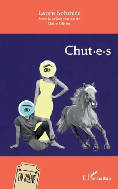 Chut-e-s by Laure Schmitz, Claire Olivier