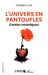 L'Univers en pantoufles: Contes cosmiques by Damien Luce
