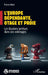 L'Europe dépendante, otage et proie: Les illusions perdues dans ses voisinages by Pierre Mirel