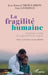 La fragilité humaine: Regards croisés du soignant et du soigné by Jean-Bernard Nkoua-Mbon, Tony Ganongo, Charles Zacharie Bowao