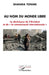 Au nom du monde libre: La déchéance de l'Occident et de la communauté internationale by Shanda Tonme