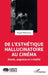 De l'esthétique hallucinatoire au cinéma: Doute, angoisse et irréalité by Magali Villeneuve
