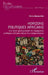 Horizons politiques africains: Ces idées qui façonnent les imaginaires politiques africains depuis les indépendances by Pierre Abomo Kele