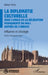 La diplomatie culturelle sous l'angle de la Délégation permanente du Mali auprès de l'Unesco: Influence et stratégie by Oumar Keïta, Emmanuel Caulier