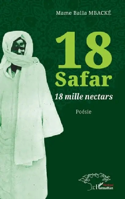 18 Safar: 18 mille nectars by Mame Balla Mbacké