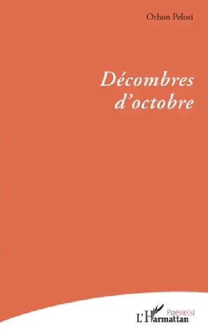 Décombres d'octobre by Othon Pelosi