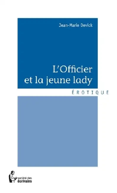 L'Officier et la jeune lady by Jean-Marie Devick