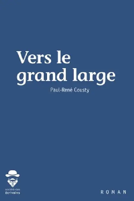 Vers le grand large by Paul-René Cousty