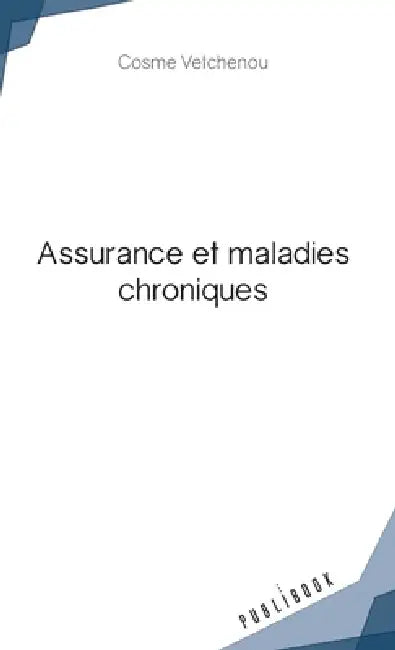 Assurance et maladies chroniques by Cosme Vetchenou