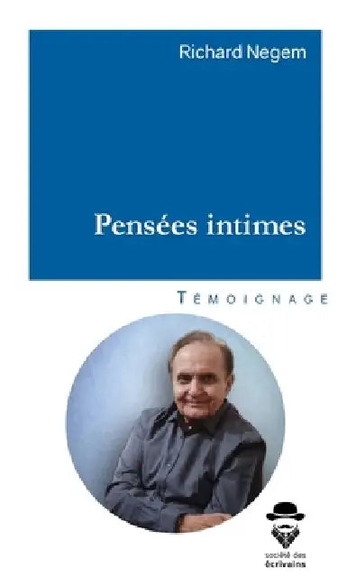 Pensées intimes by Richard Richard Negem