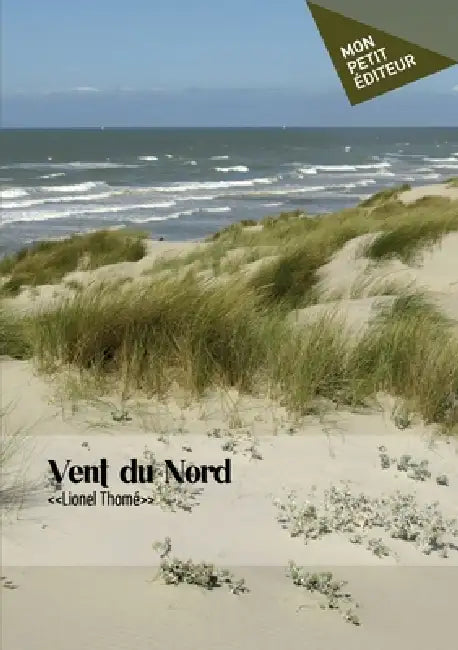 Vent du Nord by Lionel Thomé