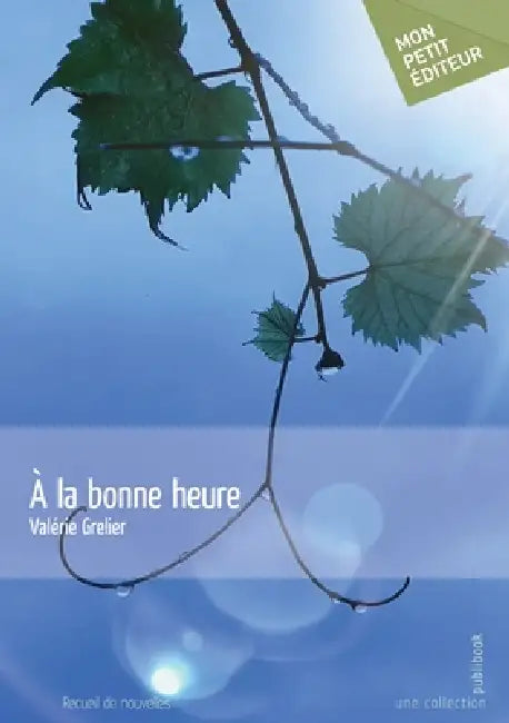 À la bonne heure by Valérie Grelier
