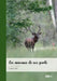 Les animaux de nos forêts by Cristal Joan