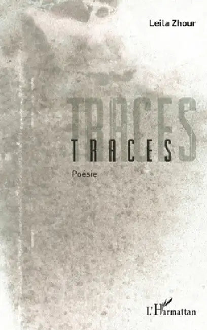 Traces by Maurin Isabelle