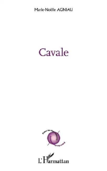 Cavale by Marie-Noëlle Agniau