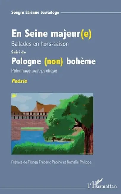 En Seine majeur (e): Pologne (non) bohème by Sawadogo Songre Etienne