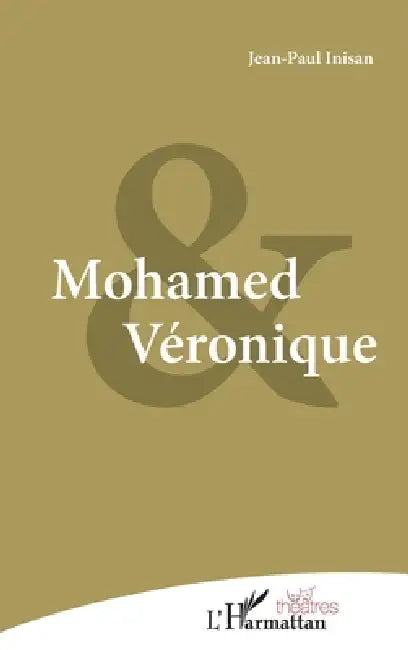 Mohamed et Veronique by Inisan Jean Paul