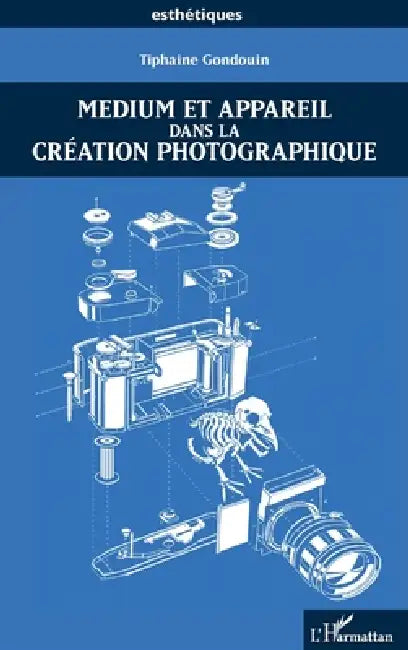 Medium et appareil dans la création photographique by Gondouin Tiphaine