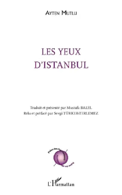 Les yeux d'Istanbul by Mutlu Ayten