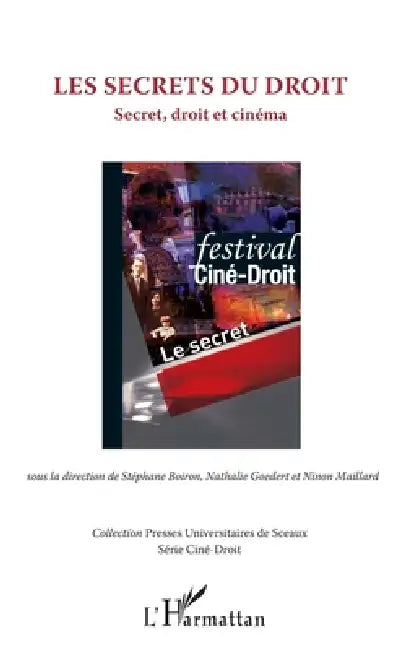 Les secrets du droit: Secret, droit et cinéma by Nathalie Goedert
