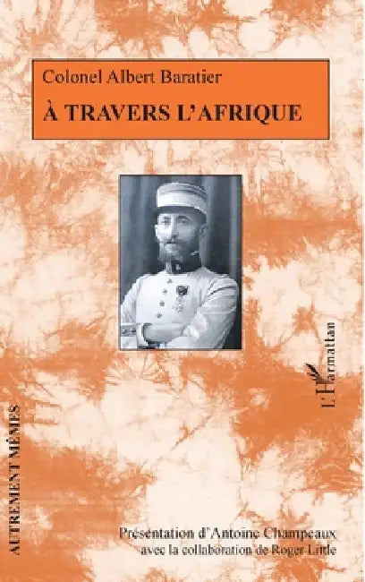 À travers l'Afrique by Champeaux Antoine