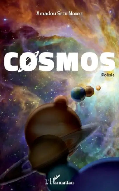 Cosmos. Poésie by Ndiaye Amadou Seck