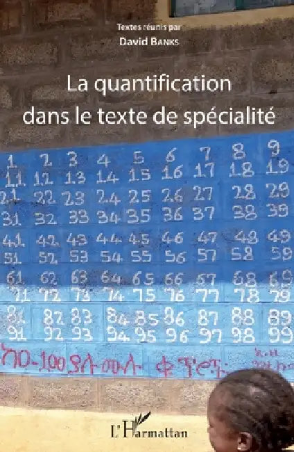 La quantification dans le texte de spécialité by David Banks
