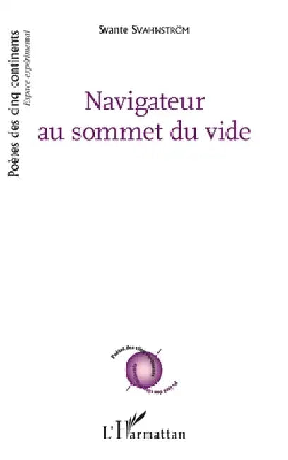 Navigateur au sommet du vide: Bilingue français, suédois et plus de 160 langues by Svante Svahnström