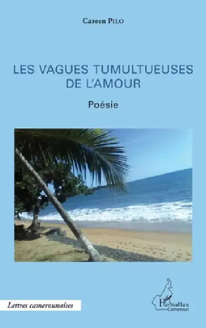 Les vagues tumultueuses de l'amour by Careen Pilo