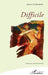 Difficile by Zaphiriou Stavros
