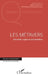 Les métavers: Dispositifs, usages et représentations by Julien Pequignot